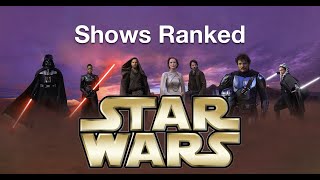 Ranking Every Star Wars Show