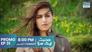 Mohabbat Ek Saza Promo Episode 31 Tomorrow At 8Pm Turkish Drama In Urdu Ua2O