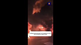 Paris: Ausschreitungen und Vandalismus nach Champions-League-Finale