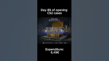 Day 89 of opening cs2 cases