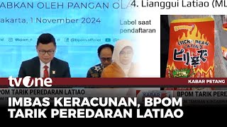 Download lagu Respon Kasus Keracunan, BPOM Tarik Peredaran Latiao | Kabar Petang tvOne