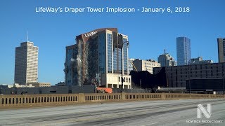 LifeWay Draper Tower Implosion