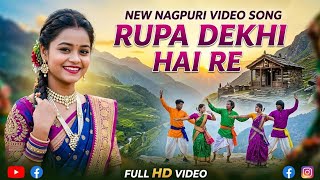 New Nagpuri  Song 2026  Rupa Dekhi Hai Re  Viral Nagpuri  Song  nagpuricover 