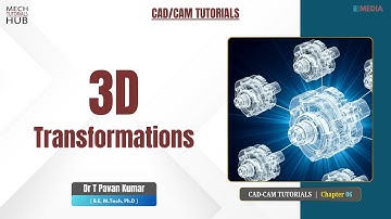 3D Transformations | CAD CAM Tutorials | Chapter 06