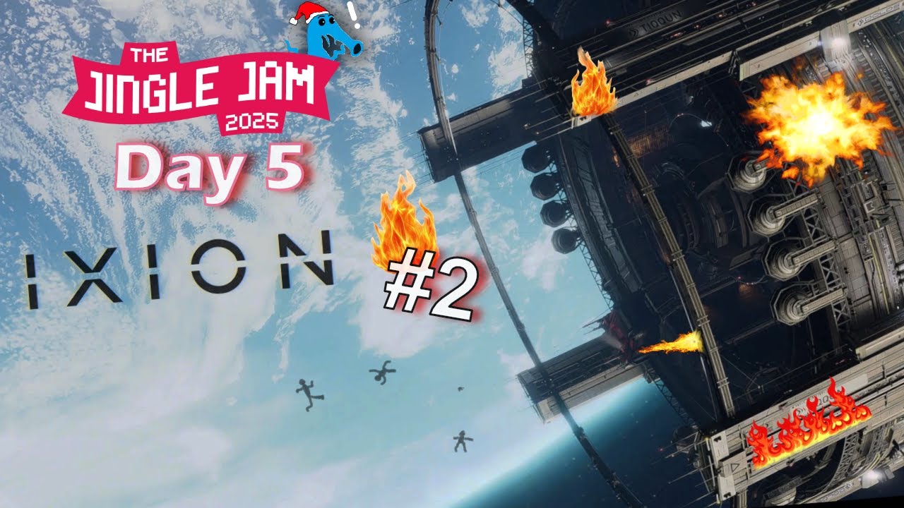 Jingle Jam 2025 Day 5: IXION Part 2