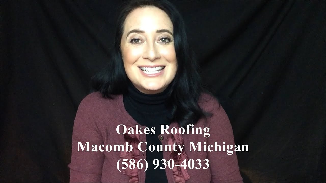 Oakes Roofing - Where Macomb County Michigan Goes For Roofing Services