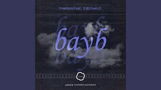 bayb - Freedom(Feat.오왼(Owen)) Official Audio