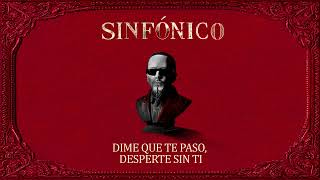 Yandel - Dime Que Paso / Desperté Sin Ti Medley (sinfónico En Vivo) [audio Oficial]