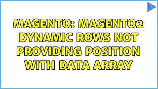 Magento: Magento2 Dynamic Rows not providing position with data array