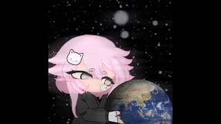 ~🌍~ The World Dont Revolve Around You|Gacha Trend