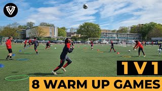 Fun Warm Up Games | 1v1 | 8 Variations | Soccer Drills - Football Exericses