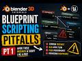 Blender 3D Tutorials | Blueprint Scripting Pitfalls Pt 1 | Game | Blueprint Scripting Explained