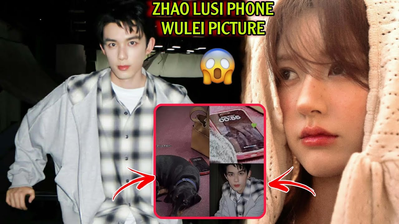 Zhao Lusi Phone Accidentally Reveals Wu Lei Photo 😱 Fans Say This Confirms Everything