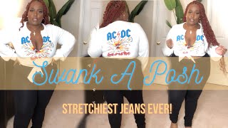 STRETCHIEST JEANS EVER PLUS BABES MUST HAVE ft SWANK A POSH