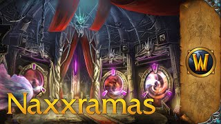 Naxxramas - Music & Ambience - World of Warcraft