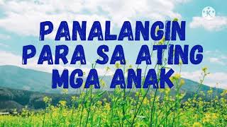 Panalangin Para Sa Anak | Dasal Para Sa Mga Anak screenshot 5
