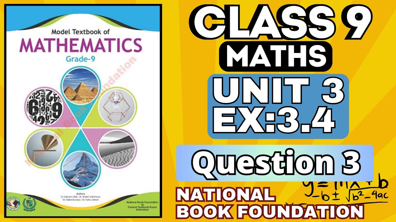 Math 9 Ex 3.4 Q 3 National Book Foundation #fbise #nbf - YouTube
