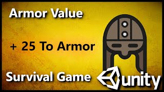 Unity 3D Survival Game: Armor Value  C# #26 screenshot 2