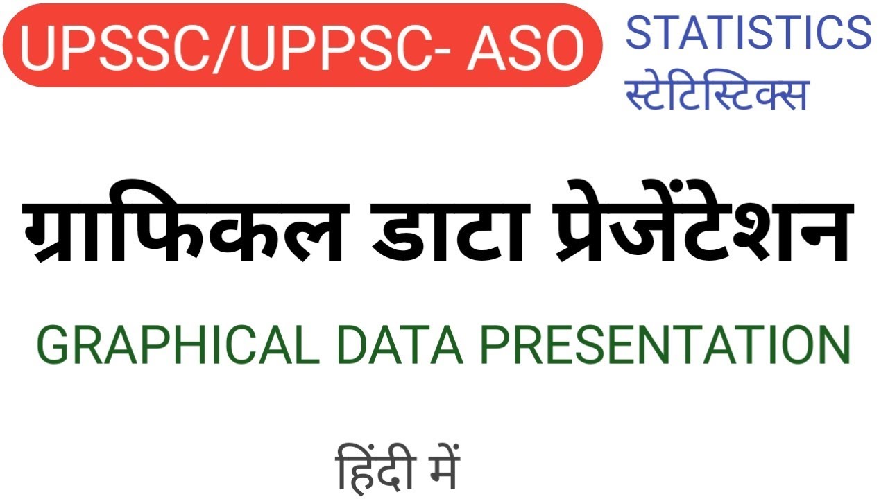 Graphic presentation of data GRAPHICAL DATA PRESENTATION STATISTICS FOR ASO