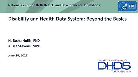 Disability and Health Data System: Beyond the Basics