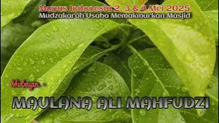 Bayan MUNAS Mei 2025 Maulana Ali Mahfudzi 