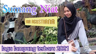 Download Ria Agustiana Terbaru 2021 - Sumang Niat - Lagu Lampung Tumbai Cipt, Saini Enggo Video MP3 Ria Agustiana Terbaru 2021 - Sumang Niat - Lagu Lampung Tumbai Cipt, Saini Enggo