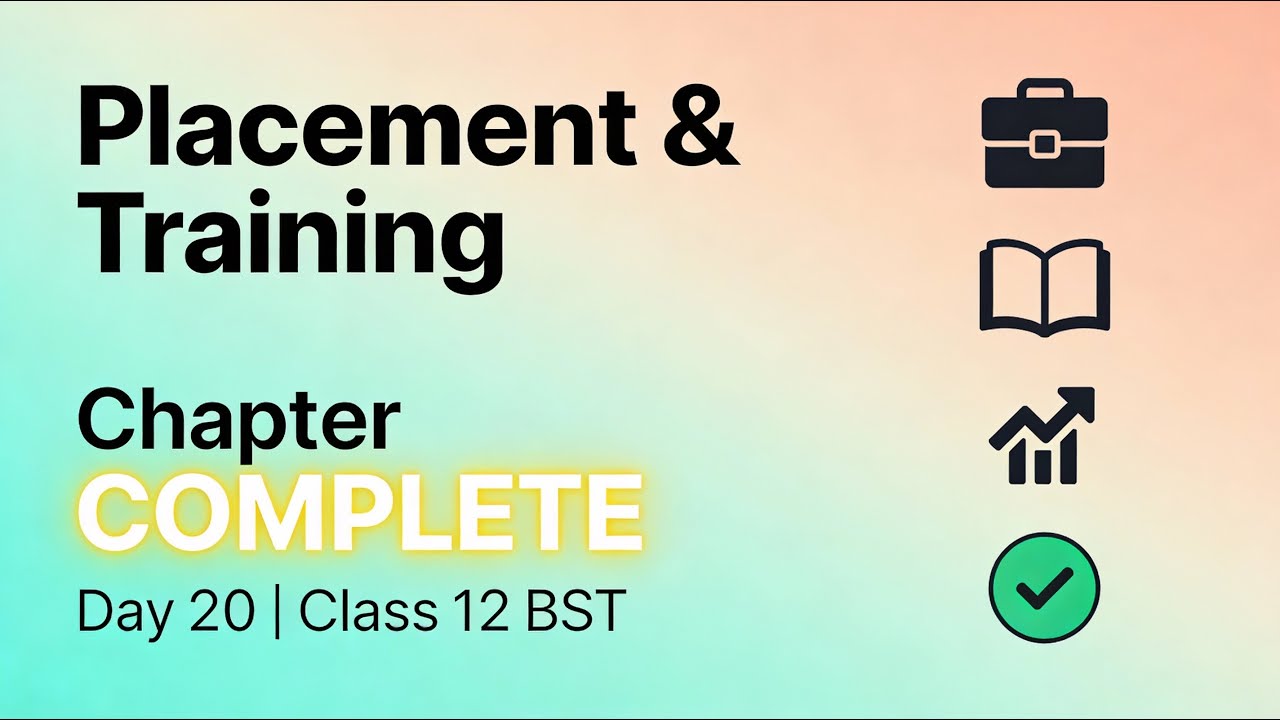 Day 20: Staffing Complete | Training + Development  Class 12 BST Full Chapter 