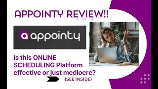 Appointy REVIEW- Is this ONLINE SCHEDULING Platform effective or just mediocre See(View Before Use)