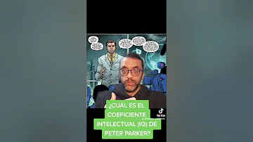 ¿Cuál es el coeficiente intelectual de Peter Parker?