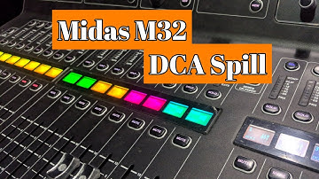 DCA Spill Feature in Firmware 4.04 of Midas M32 Live & M32R Live