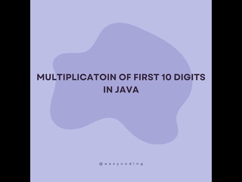 Java Tutorial: Multiplying the First 10 Digits | Learn Basic Programming    #JavaTutorial#coding