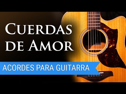 Cuerdas de Amor - Guitarra Tutorial - YouTube