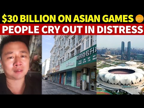 CCP Spends $30 Billion on Asian Games, While Ordinary Citizens Endure Untold Hardships