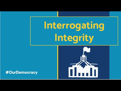 Interrogating Integrity: parliamentary code of conduct & federal anti-corruption commission