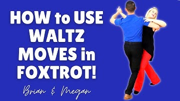 Foxtrot Box Timing: How to use Waltz Patterns in Foxtrot!