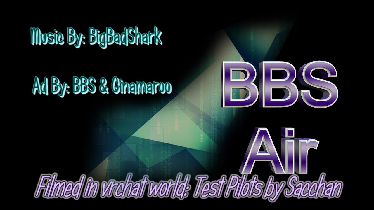 BBS AIR- Initial Flight