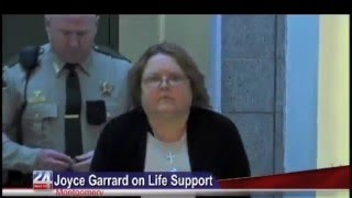 Joyce Garrard on Life Support