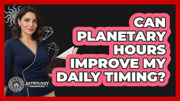Can Planetary Hours Improve My Daily Timing? - Astrology Awakening