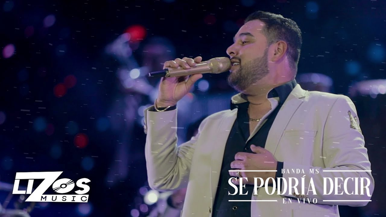 BANDA MS - SE PODRIA DECIR (EN VIVO) CDMX | Letra