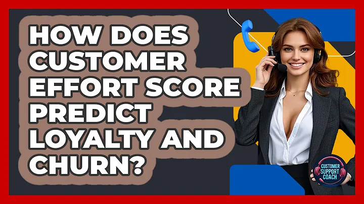 How Does Customer Effort Score Predict Loyalty And Churn? - Customer Support Coach