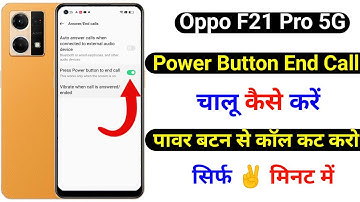oppo f21 pro 5g power button end call setting | power button end call setting oppo f21 pro 5g