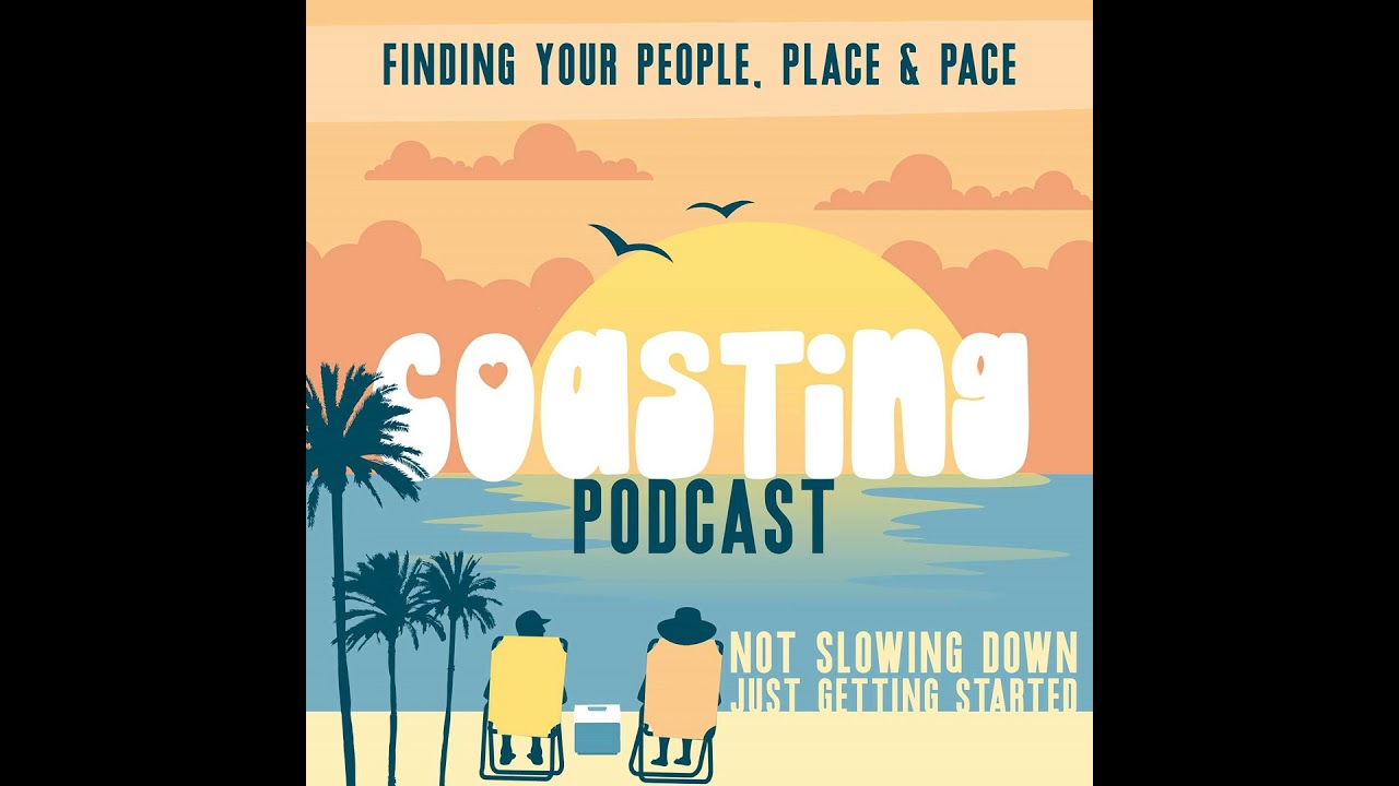 Putting the REAL in Real Estate: Attorneys Make it Official - Coasting Podcast EP#4