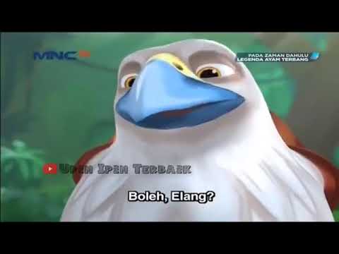 Pada Zaman Dahulu(Musim 1)Episode 1- Ayam dan Elang