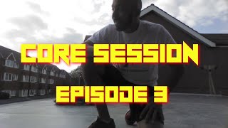 Core Session 3 - 7 minutes 30 - no rest - no equipment