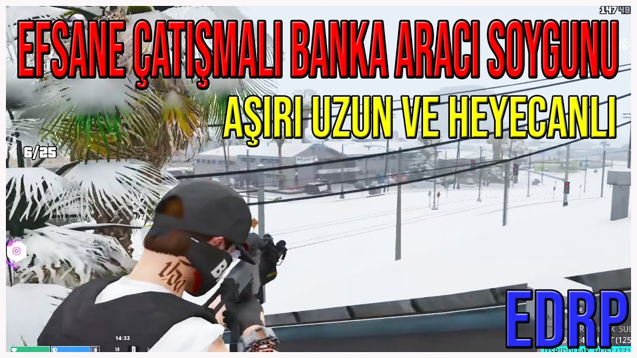 EDRP | Heyecanlı Banka Aracı Soygunu ! Smg'li Efsane Çatışma ! Ferit-Şahan-Dobe-İmkan-Aytekin-Alp !