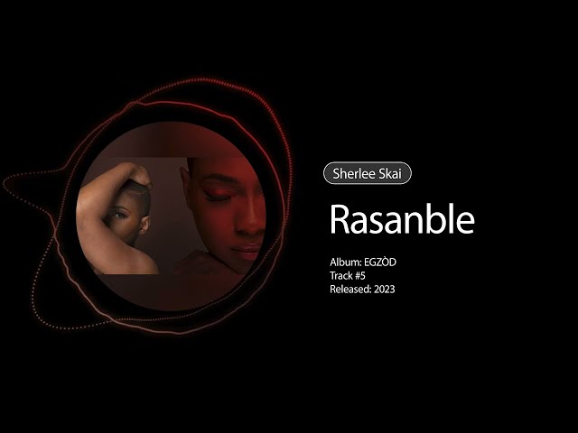 Sherlee Skai - Rasanble (Official Audio) class=