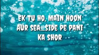 Aaj blue hai pani pani lyrics song