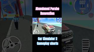 I found This Abandoned Porshe On This Flyover - Car Simulator 2 Gameplay shorts #carsimulator2