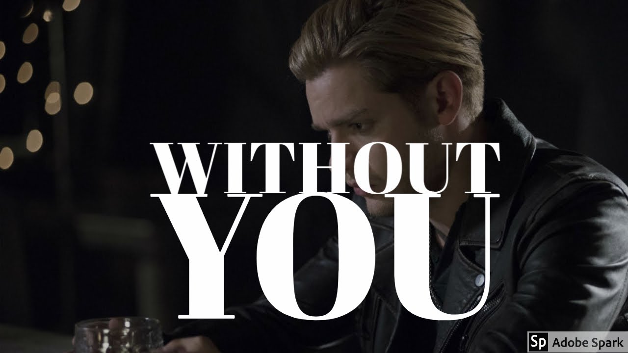 Shadowhunters   CLACE   I can't live without you