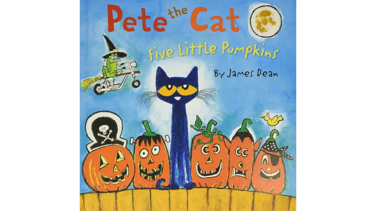 Let’s read “ Pete the Cat Five Little Pumpkins “ written by James Dean ...